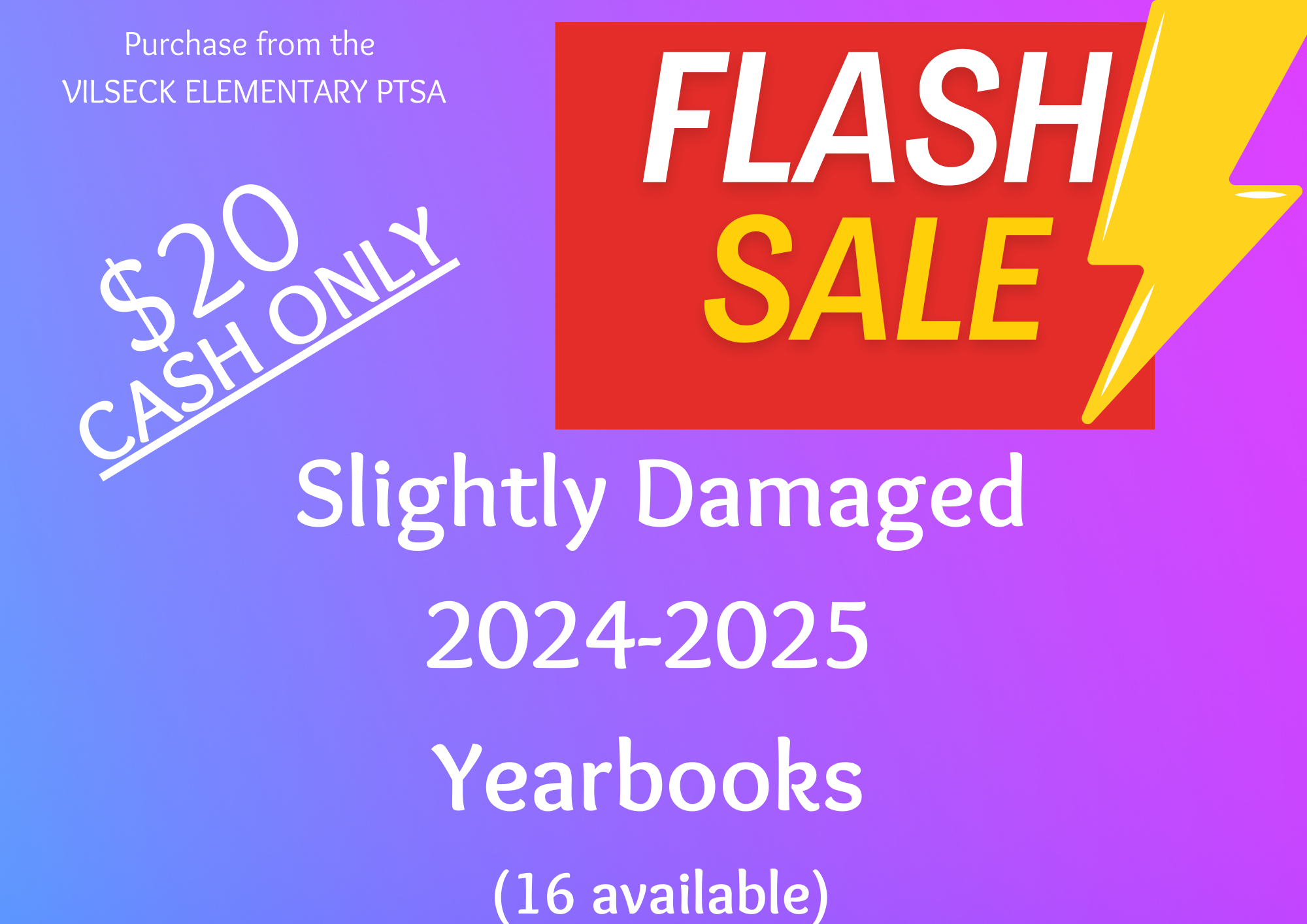 Slightly damaged yearbooks are $20. Please contact the PTSA for questions.